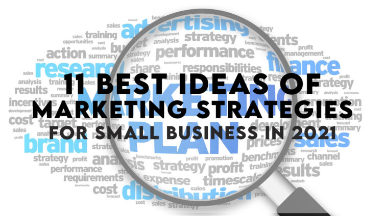 Marketingstrategien für kleine Unternehmen im Jahr 2021