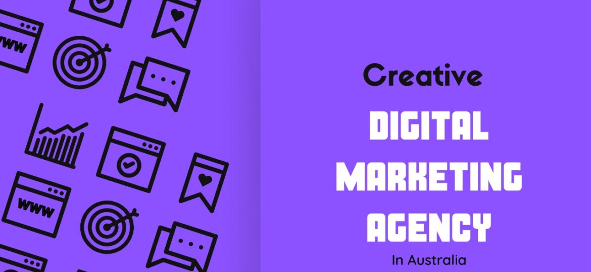 Creative Digital Marketing Agency Australia