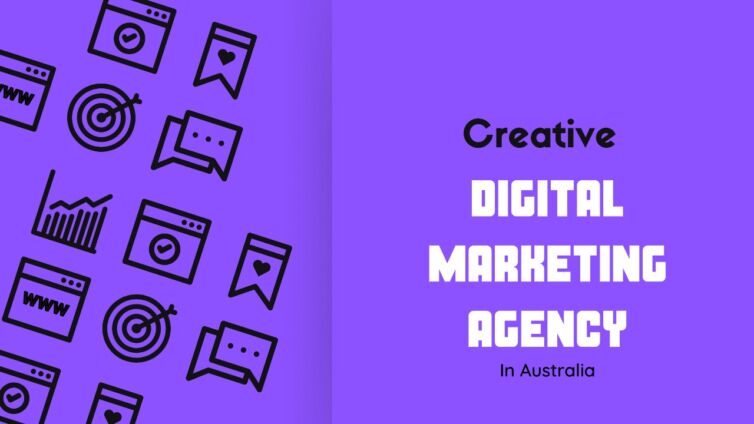 Creative Digital Marketing Agency Australia